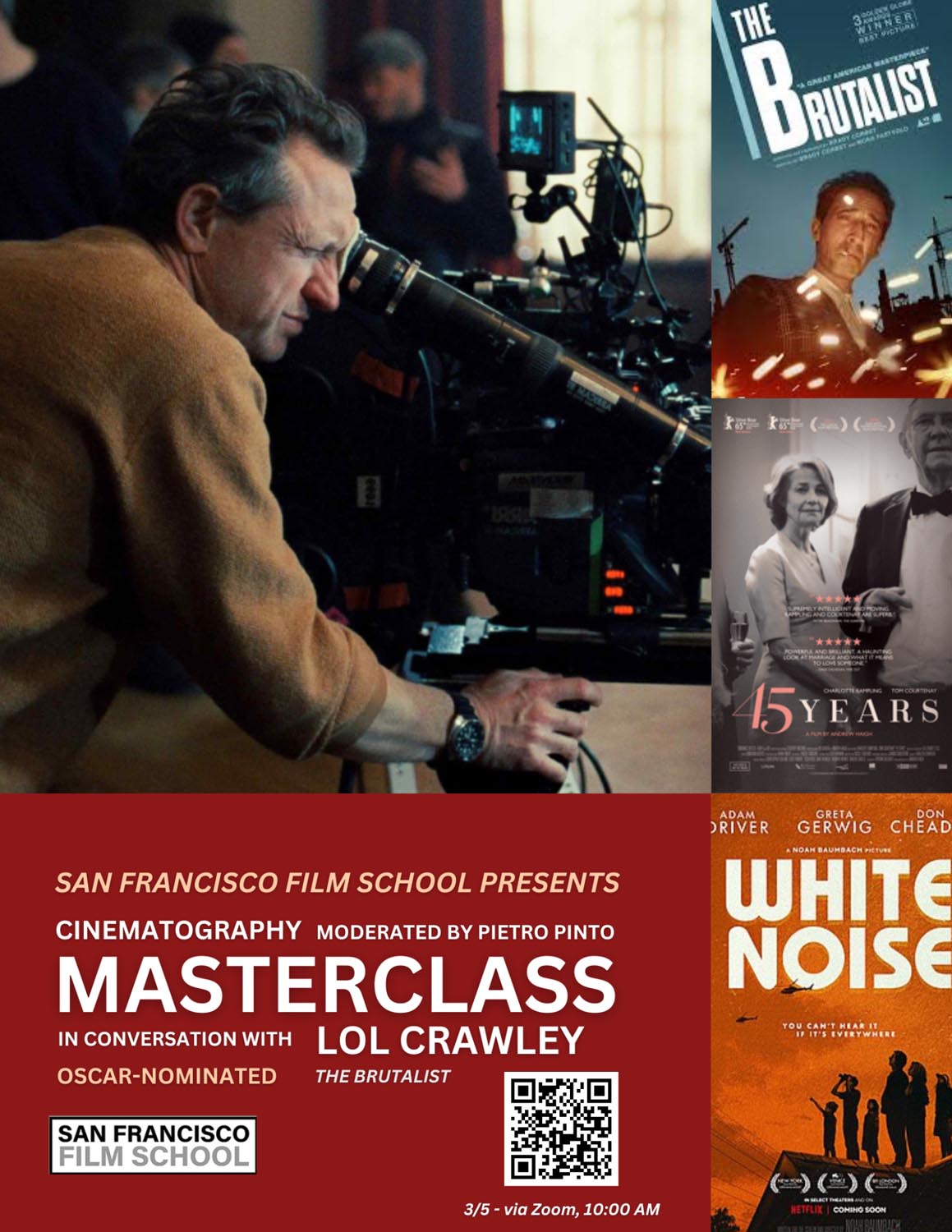 Oscar-winning cinematographer Lol Crawley and Oscar-winning editor Lisa Fruchtman